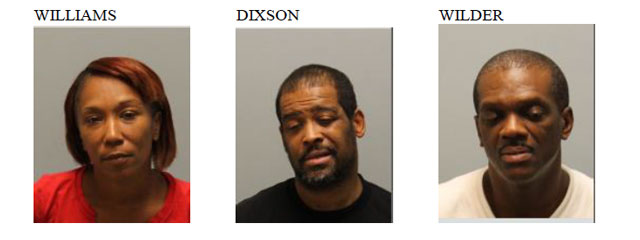 Danielle Lynn Williams,  Alan Keith Dixson and  Reginald Kent Wilder were arrested.