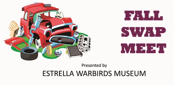 Estrella Warbirds Museum's Fall Swap Meet happening Oct. 3
