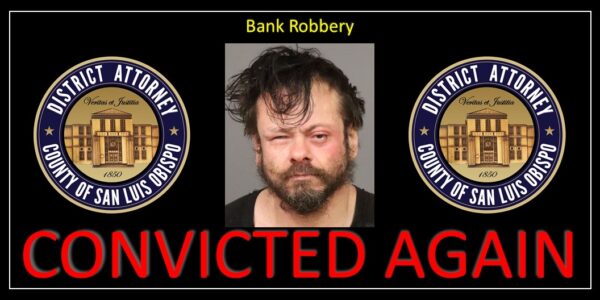 Man convicted of second SLO County bank robbery 